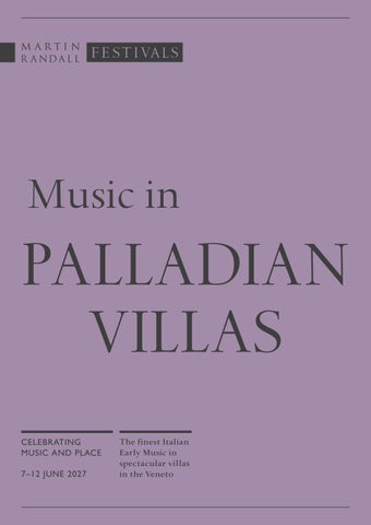 Music in the Palladian Villas, 7–12 June 2027