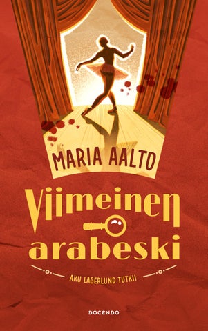 Aalto, Maria: Viimeinen arabeski (Docendo)