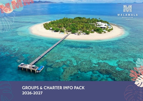 Malamala Beach Club Groups and Charter Info 2026-2027