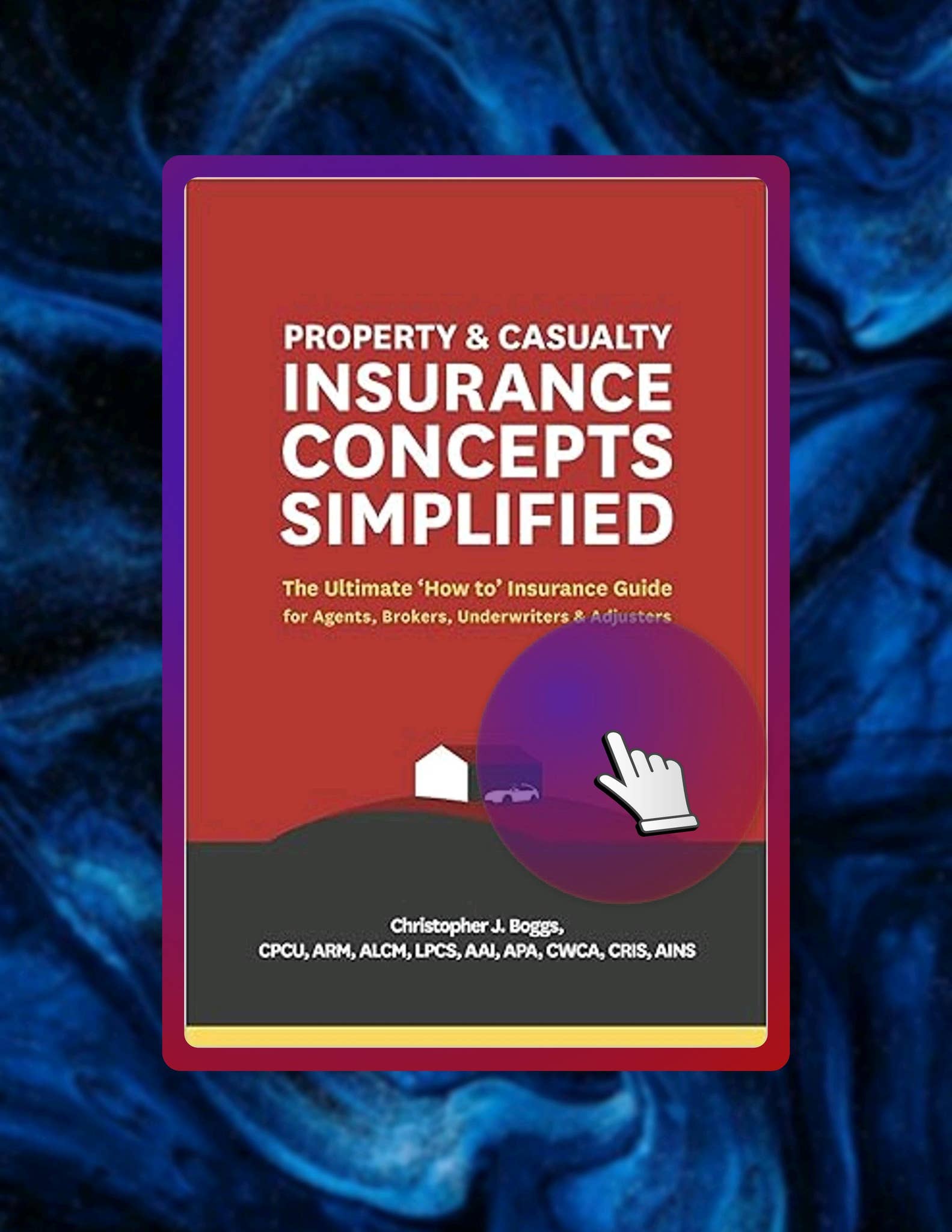 Property Insuretech Concept Examples Pdf Free Property and Casualty Insurance Concepts Simplified: The ...