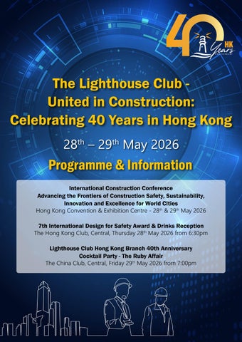 Programme & Infomation - The Lighthouse Club - United in Construction: Celebrating 40 Years in HK
