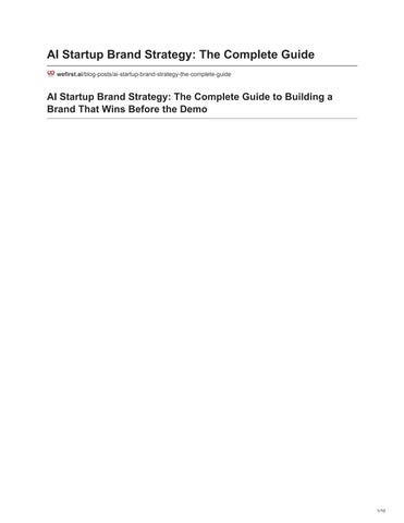 AI Startup Brand Strategy: The Complete Guide to Building a Brand That Wins Before the Demo