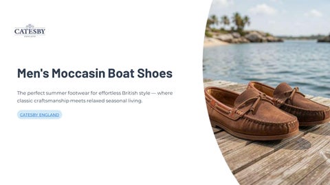 Step Into Summer with Men’s Moccasin Boat Shoes