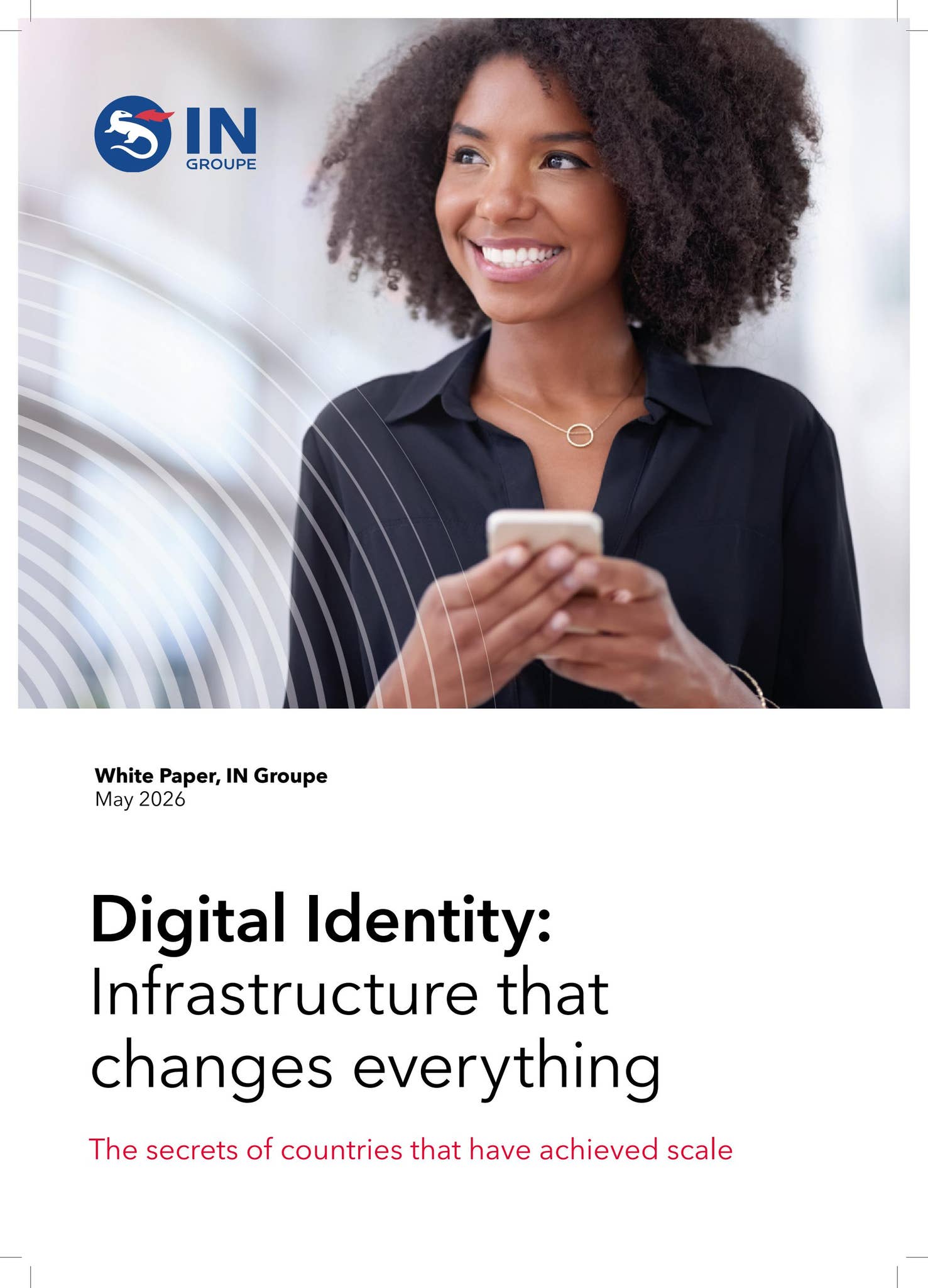 [White Paper] Digital Identity: Infrastructure that changes everything ...