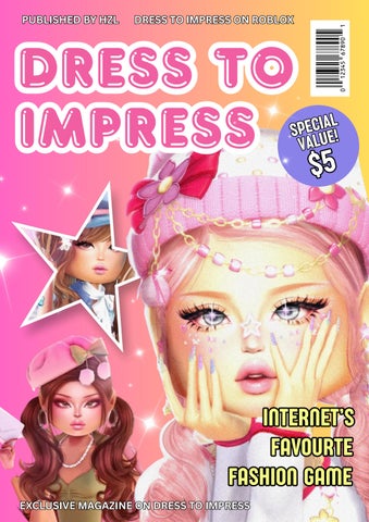 Dress To Impress: Internet's Favourite Fashion Game by Hazel Reduccion