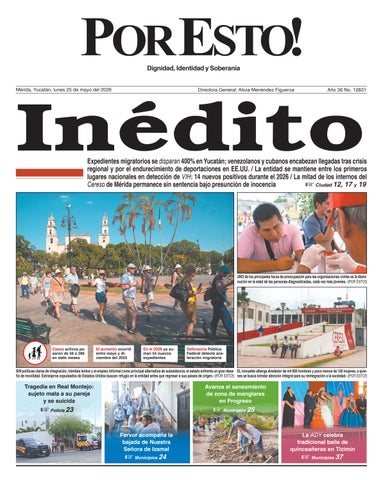PORTADA POR ESTO MERIDA, LUNES 25 DE MAYO DE 2026