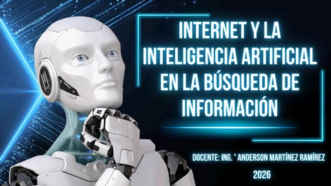 Internet y la inteligencia artificial en la búsqueda de información