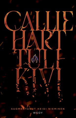 Hart, Callie: Tulikivi (WSOY)