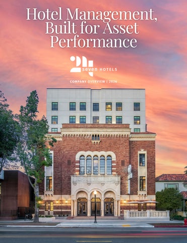 24seven Hotels Hotel Management, Built for Asset Performance