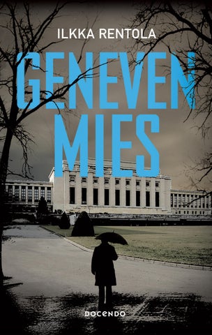 Rentola, Ilkka: Geneven mies (Docendo)