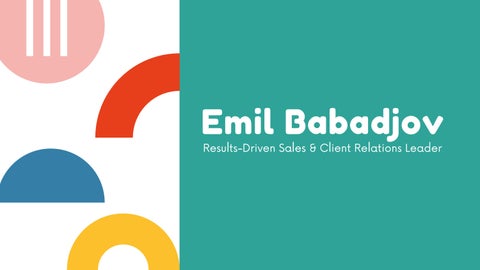 Emil Babadjov and His Relationship-First Sales Philosophy