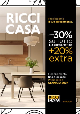 Ricci Casa - tutto l'arredamento in sconto 30% +extra 20%