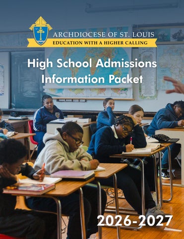 High School Admissions Kit Catholic Elementary School Principals & 8th Grade Families