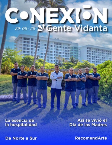29.5.26 Revista Conexión Gente Vidanta