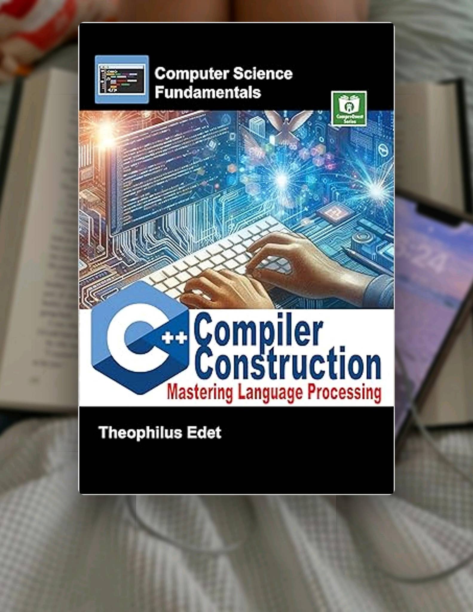 Ebook PDF C++ Compiler Construction: Mastering Language Processing ...