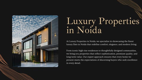 Experience Premium Living with Luxury Properties in Noida