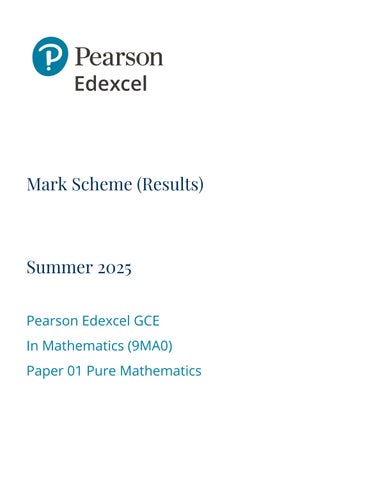 Mark Scheme for A Level Pure Mathematics (9MA0) - June 2025
