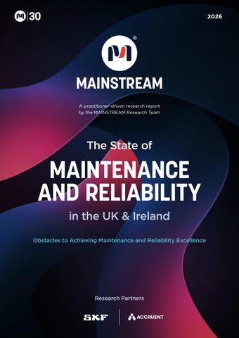 MAINSTREAM The State of Maintenance & Reliability in the UK 2026