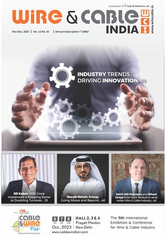 Wire & Cable India Emagazine Nov-Dec 2022