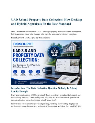 UAD 3.6 and Property Data Collection How Desktop and Hybrid Appraisals Fit the New Standard