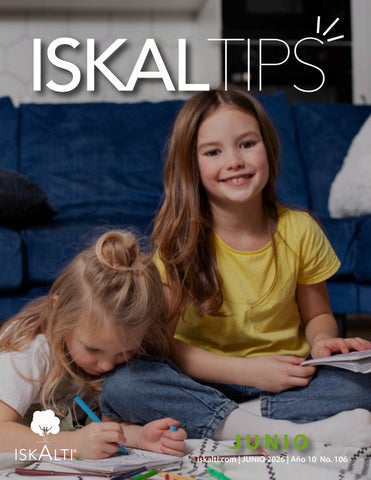 En el ISKALTIPS de Junio:  ¿Descanso o Desorden? Lo que cambia en casa cuando llegan las vacaciones