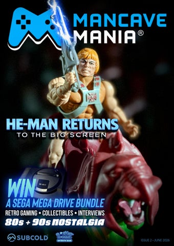 ManCave Mania | Retro Gaming, Collectibles & Nostalgia Magazine | June 2026