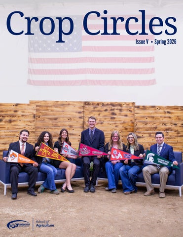 Crop Circles Issue V | MJC School of Agriculture Spring 2026