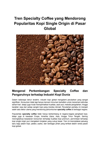 Tren Specialty Coffee yang Mendorong Popularitas Kopi Single Origin di Pasar Global