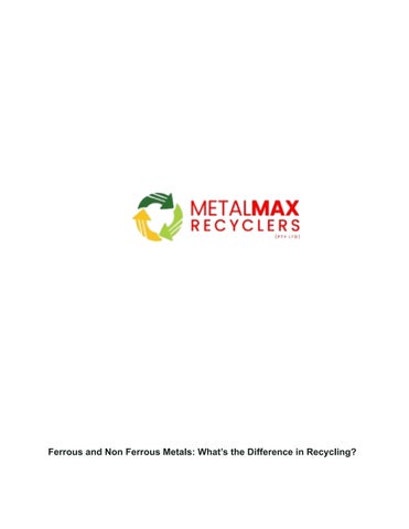 Ferrous and Non Ferrous Metals_ What’s the Difference in Recycling