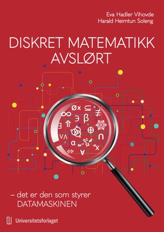 Diskret matematikk avslørt: Det er den som styrer datamaskinen