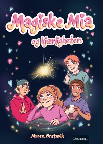 Magiske Mia og kjærligheten