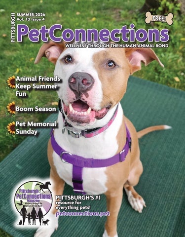 Pittsburgh PetConnections Magazine SUMMER 2026 Vol. 13 Issue 4