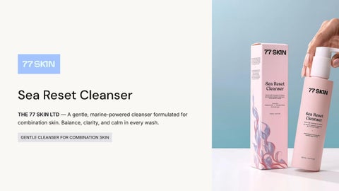 Gentle Cleanser for Combination Skin | THE 77 SKIN LTD