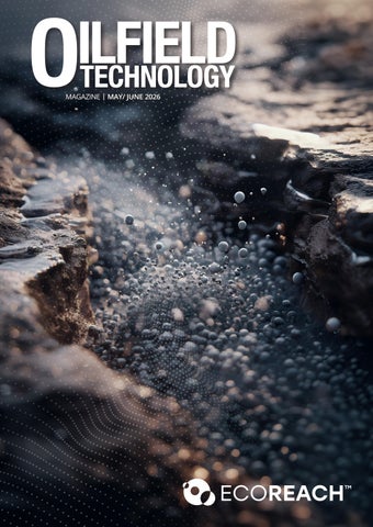 Oilfield Technology - May/June 2026