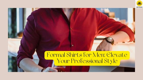 Mens Formal Shirts for a Sharp and Sophisticated Look