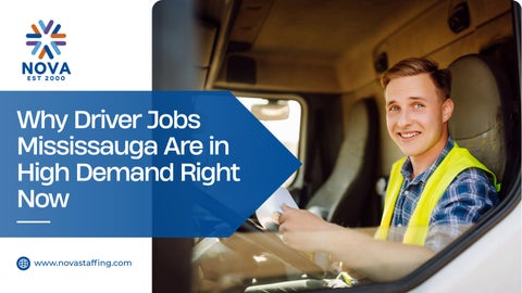 Why Driver Jobs Mississauga Offer Strong Career Growth
