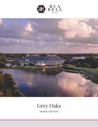 Grey Oaks Market Report - May 2026