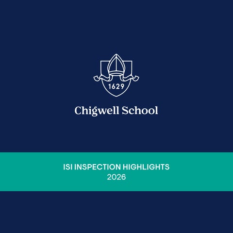 Chigwell School 2026 ISI Inspection Highlights
