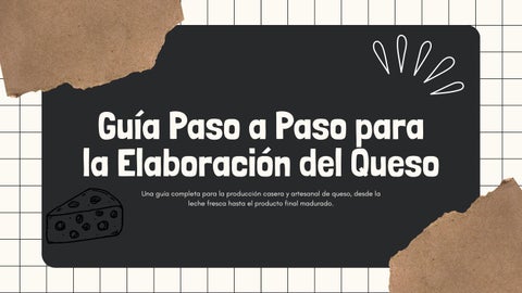 Guía Paso a Paso para Elaboración del Queso