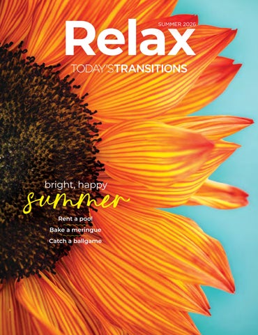 Today’s Transitions RELAX Summer 2026 issue