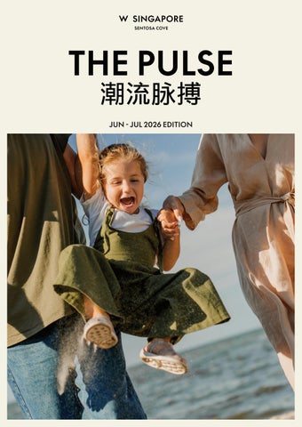 W Singapore: Pulse Booklet (Jun Edition)