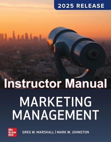 Instructor Manual Marketing Management 2025 Release By Greg Marshall, Mark Johnston