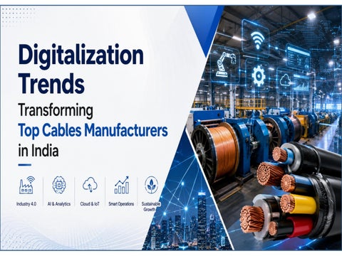 Why Digital Transformation Is Essential for Cables Manufacturers in India?