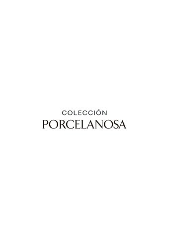 PORCELANOSA MARCA EXCLUSIVA 软装 CENTER 第 2 页