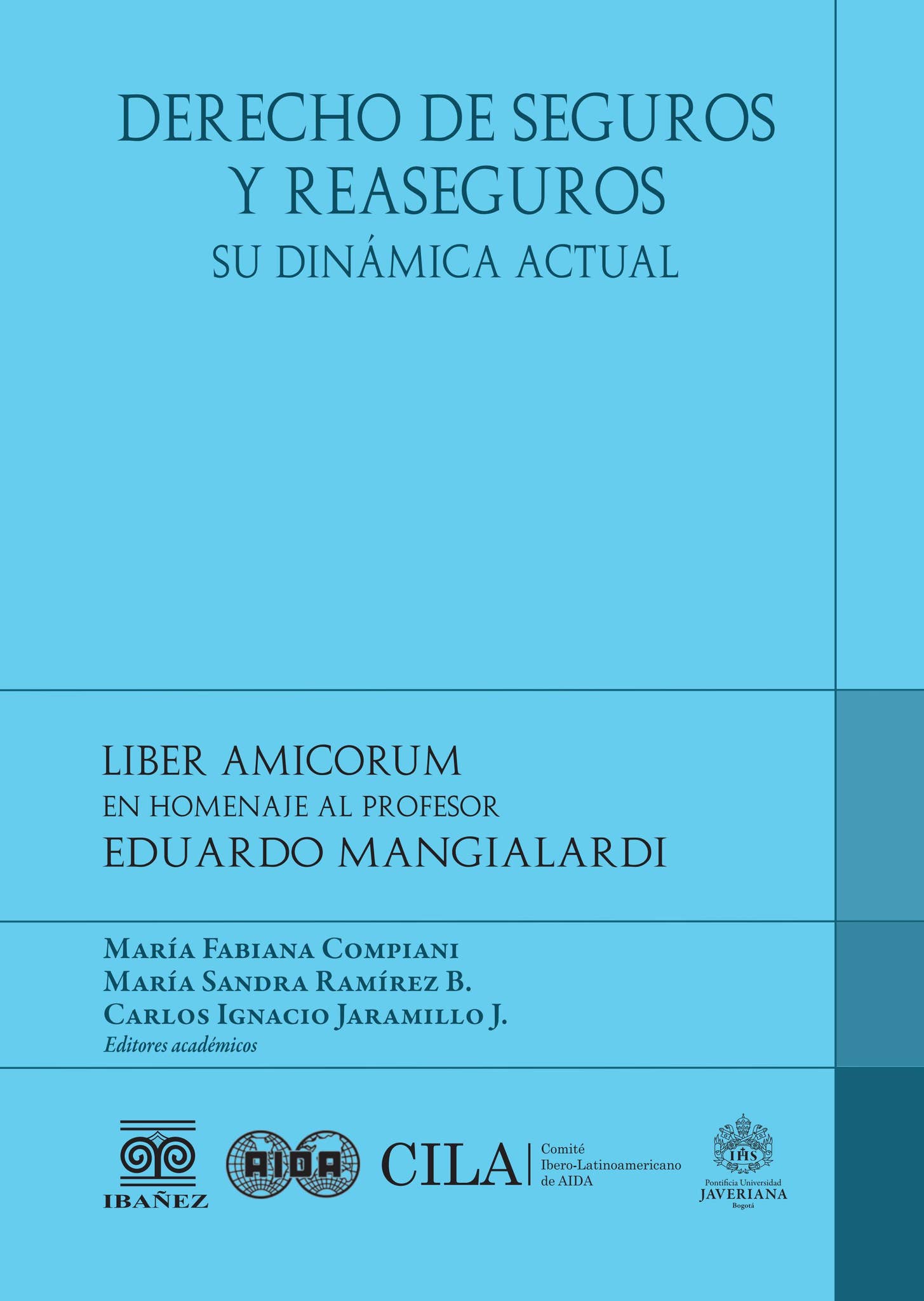 Derecho de Seguro y Reaseguro by PUJaveriana - Issuu