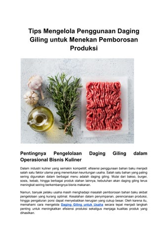 Tips Mengelola Penggunaan Daging Giling untuk Menekan Pemborosan Produksi