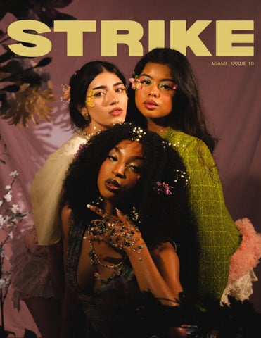 Strike Magazine Miami Issue 10