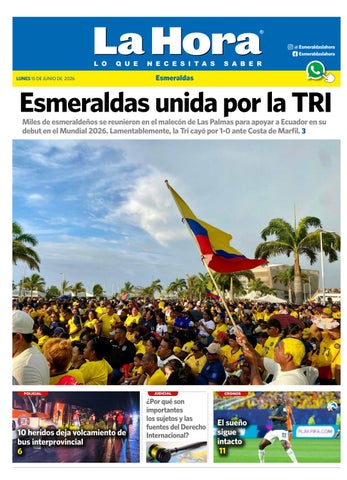 Esmeraldas, Lunes 15 Junio 2026
