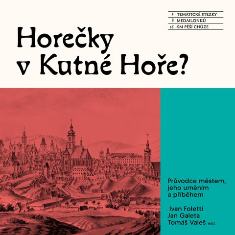 Horecky_v_Kutne_Hore_Foletti_Galeta_Vales_Horvathova_Juzlova_Kruchenko_Urbanova