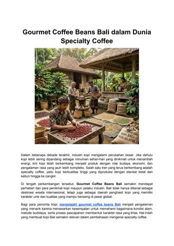 Gourmet Coffee Beans Bali dalam Dunia Specialty Coffee